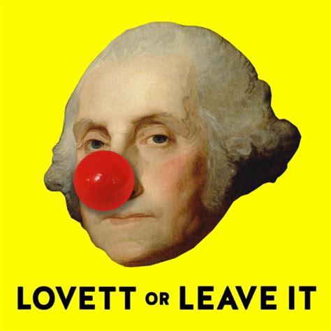 Lovett or Leave It is a live variety show and podcast that breaks down the week’s news in politics and pop culture with sketches, games, jokes that literally never miss, and everyone’s favorite: nuanced analysis.